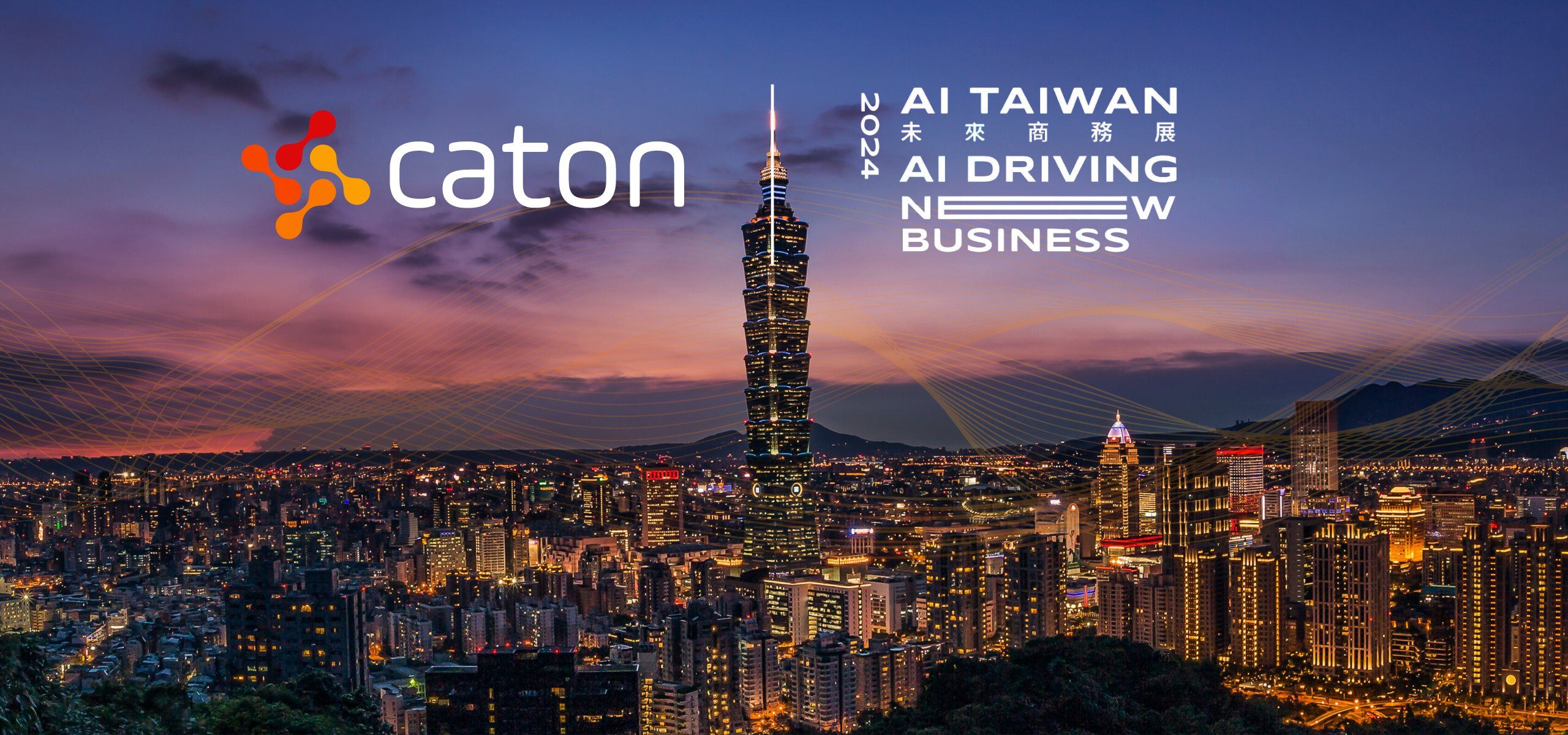Connect with Caton at AI Taiwan 2024